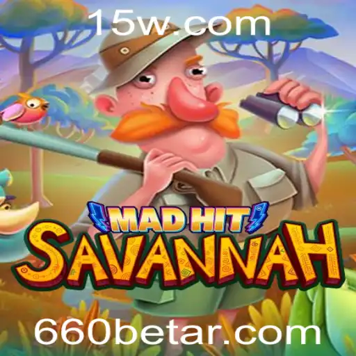 Explorando o Fascinante Mundo do MadHitSavannah e a Ligação com 660bet